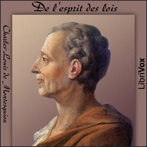 De l'esprit des lois, livres 01-13