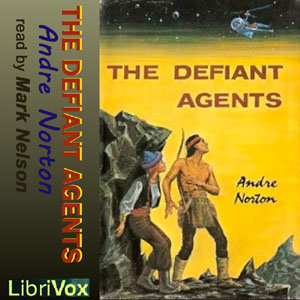 The Defiant Agents