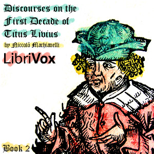 Discourses on the First Decade of Titus Livius, Book 2