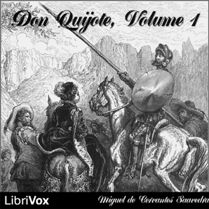 Don Quijote, Volume 1