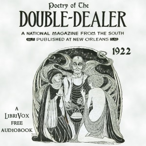 Poetry Of 'The Double Dealer', January-December 1922