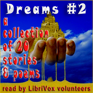 Dreams Collection 2 - Stories and Poems