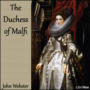 The Duchess of Malfi