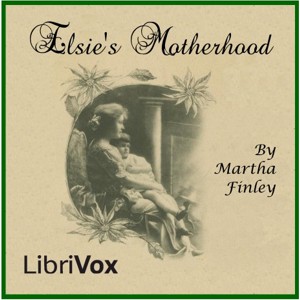 Elsie's Motherhood