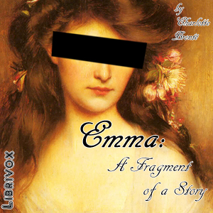 Emma: A Fragment of a Story