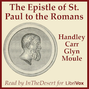 The Epistle of St Paul to the Romans