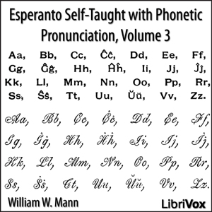 Esperanto Self-Taught with Phonetic Pronunciation, Volume 3