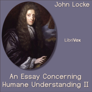 An Essay Concerning Human Understanding Book II