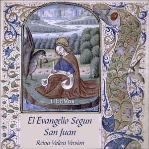 El Evangelio Segun San Juan