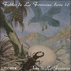 Fables de La Fontaine, livre 10