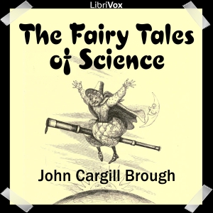 The Fairy Tales of Science