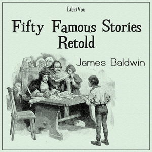 Fifty Famous Stories Retold