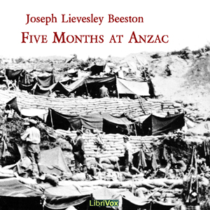 Five Months at Anzac