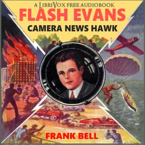 Flash Evans, Camera News Hawk