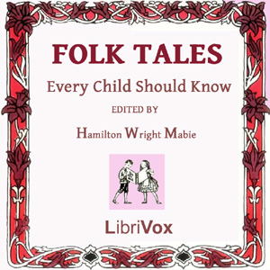 Folk Tales Every Child Should Know