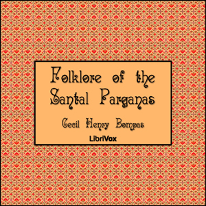 Folklore of the Santal Parganas