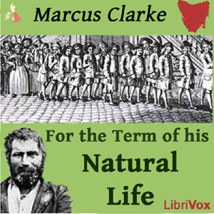 For the Term of His Natural Life