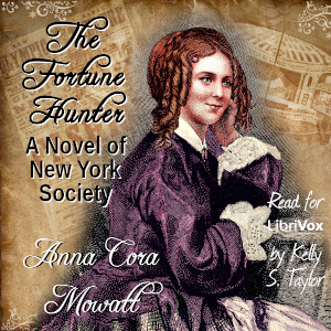 The Fortune Hunter: A Novel of New York Society