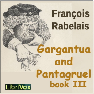 Gargantua and Pantagruel, Book III