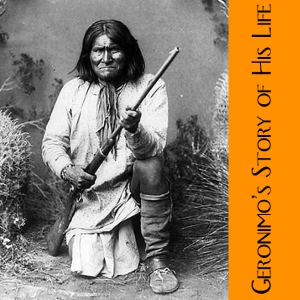 Geronimo's Story of His Life