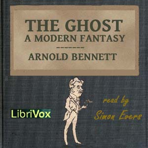 The Ghost: A Modern Fantasy