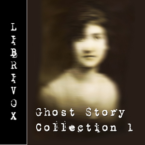 Ghost Story Collection 001