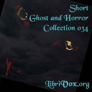 Short Ghost and Horror Collection 034