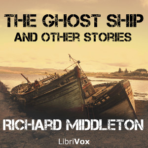 The Ghost Ship &amp; Other Stories