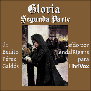 Gloria, Segunda Parte