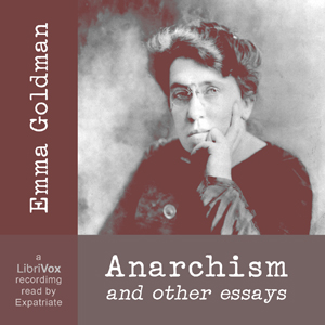 Anarchism and Other Essays