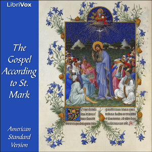 The Gospel According to Saint Mark