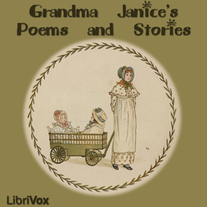 Grandma Janice's Poems and Stories