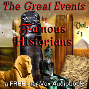 The Great Events by Famous Historians, Volume 1