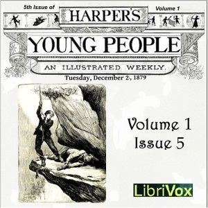 Harper's Young People, Vol. 01, Issue 05, Dec. 2,1879