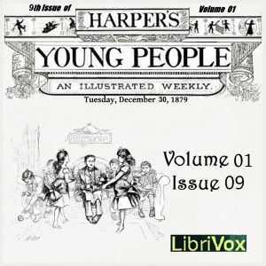 Harper's Young People, Vol. 01, Issue 09, Dec. 30, 1879