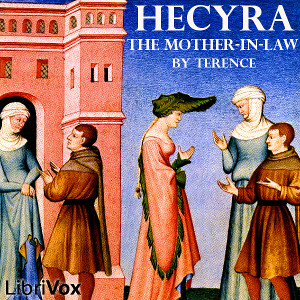 Hecyra: The Mother-In-Law