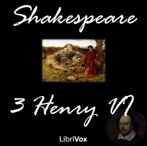 Henry VI Part 3