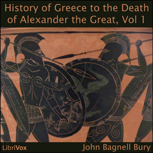 A History of Greece to the Death of Alexander the Great, Vol 1