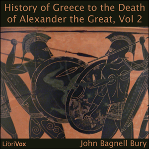 A History of Greece to the Death of Alexander the Great, Vol II