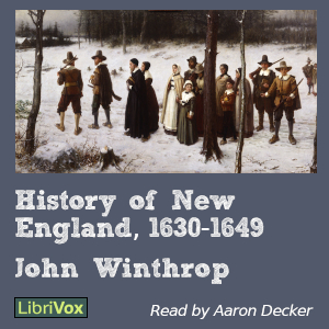 History of New England, 1630-1649