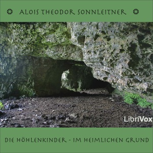 Die Höhlenkinder - Im Heimlichen Grund