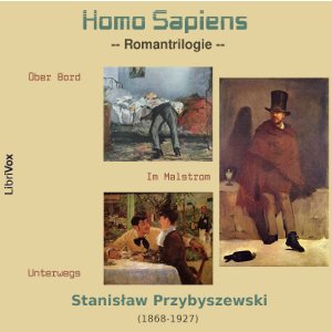 Homo sapiens - Romantrilogie