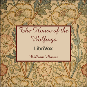 The House of the Wolfings