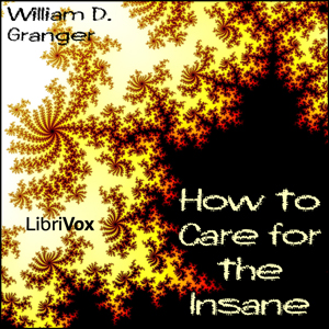 How to Care for the Insane