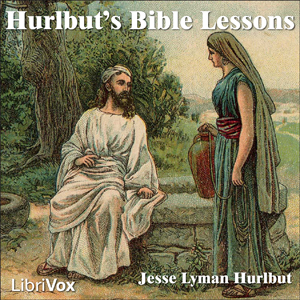 Hurlbut's Bible Lessons