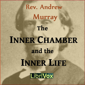 The Inner Chamber and The Inner Life