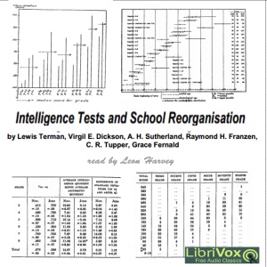 Intelligence Tests and School Reorganisation