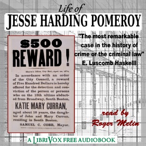 Life of Jesse Harding Pomeroy