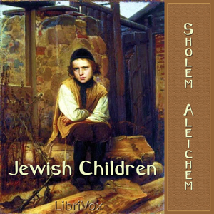 Jewish Children (Yudishe Kinder)