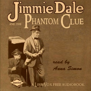 Jimmie Dale and the Phantom Clue